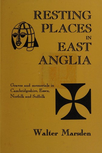 Resting Places in East Anglia