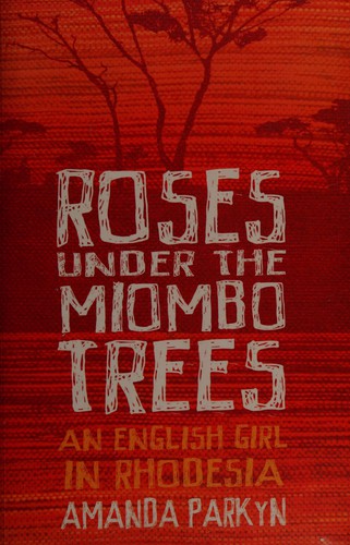 Roses under the miombo trees
