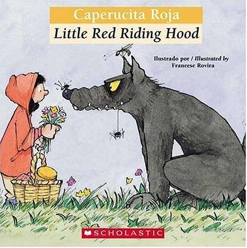 Caperucita Roja / Little Red Riding Hood (Bilingual Tales)