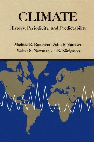 Climate, history, periodicity, and predictability
