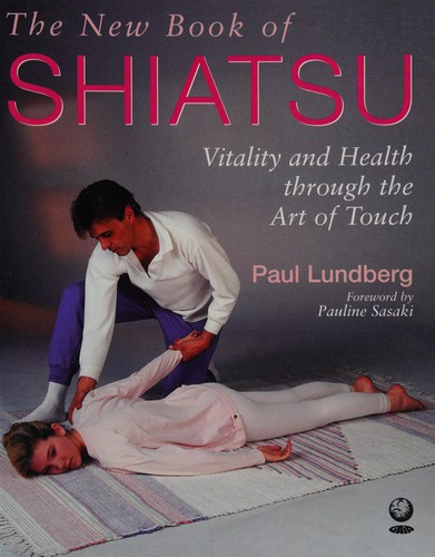 The New Book of Shiatsu