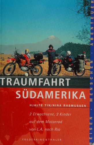 Traumfahrt Südamerika