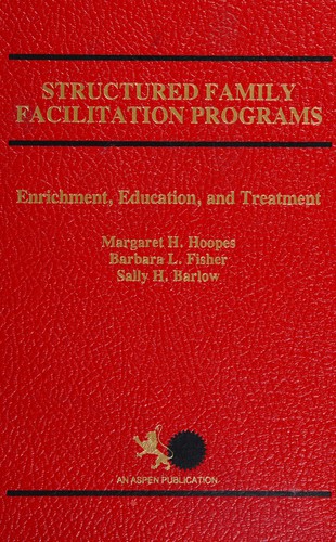 Structured family facilitation programs