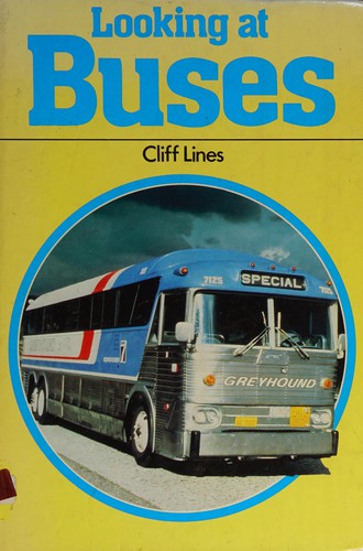 Looking at Buses (Looking at Transport)