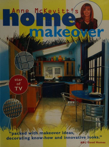 Anne McKevitt's home makeover