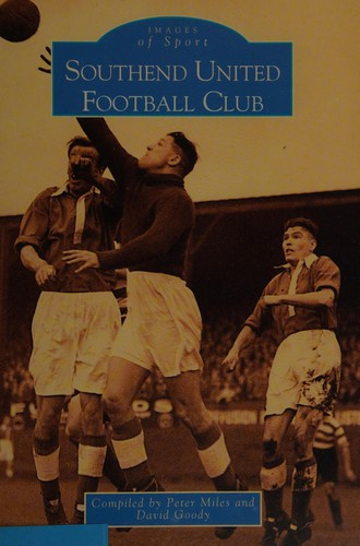 Southend United Football Club (Images of Sport)
