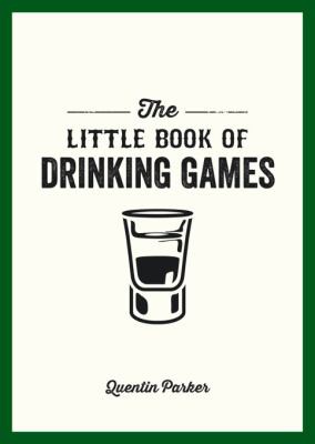 Little Book of Drinking Games