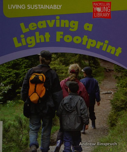 Leaving a light footprint