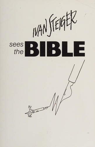 Ivan Steiger sees the Bible