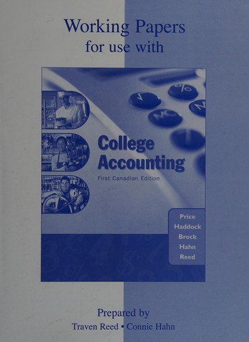 Working papers for use with College accounting, first Canadian edition