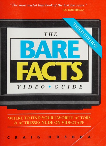 The Bare Facts Video Guide