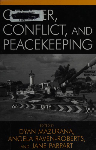 Gender, conflict, and peacekeeping