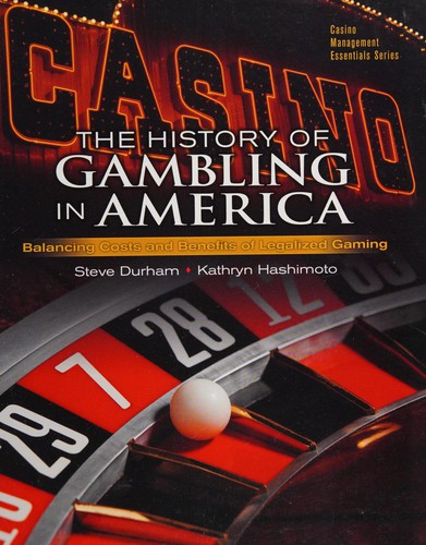 The history of gambling in America