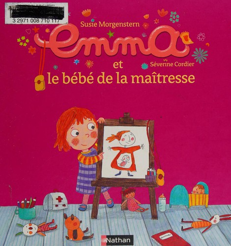 Emma et le bébé de la maîtresse