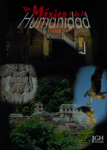 De México y de la humanidad