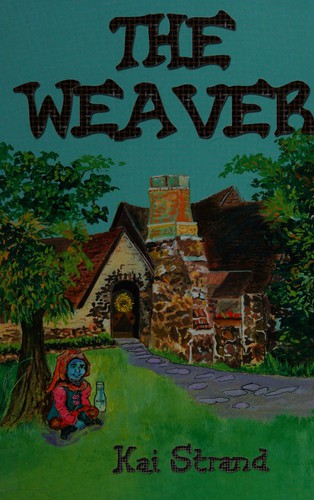 The weaver