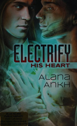 Electrify his heart