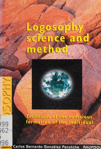 Logosophy science and method