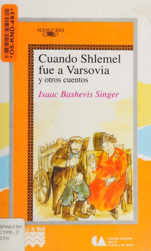 Cuando Shlemel fue a Varsovia y otros cuentos