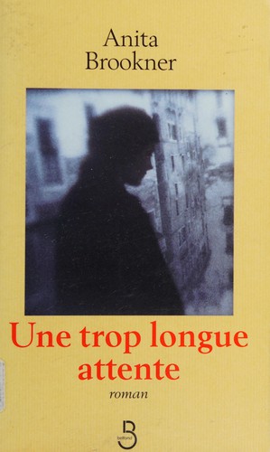 Une trop longue attente