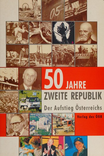 50 J ahre Zweite Republik