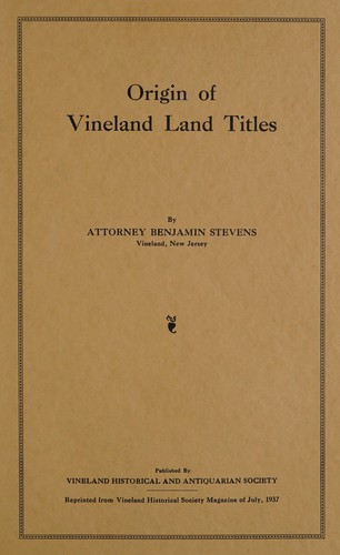 Origin of Vineland land titles