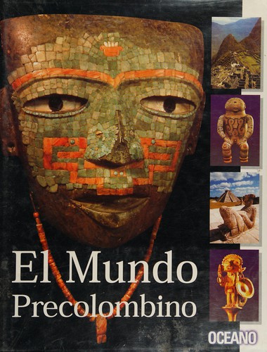 El Mundo Precolombino
