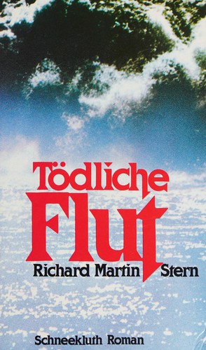 Todliche Flut