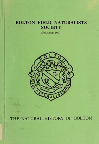 The Natural history of Bolton