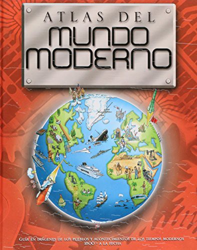 Atlas del mundo moderno/ Atlas of modern world