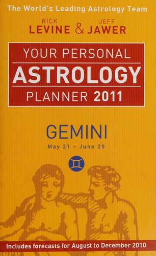 Your personal astrology planner 2011 - Gemini