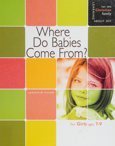 Where do babies come from?