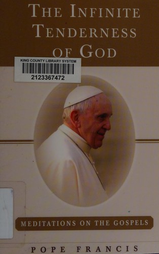 The infinite tenderness of God