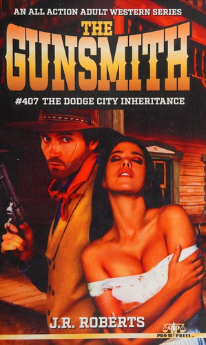 The Dodge City inheritance