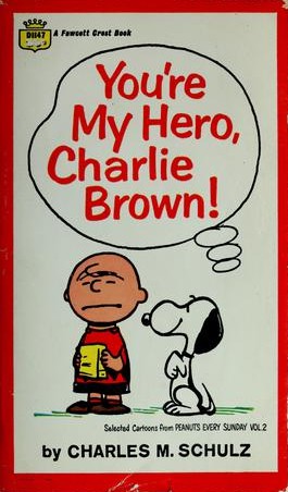 You're My Hero, Charlie Brown!