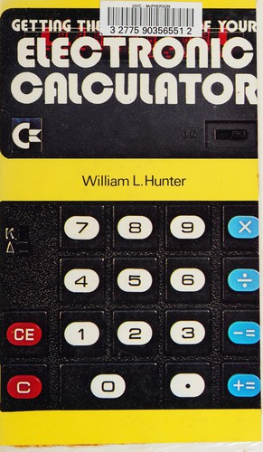 Getting the most out of your electronic calculator