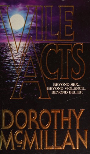 Vile Acts