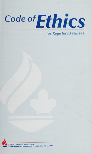 Code of ethics for registered nurses/ Canadian Nurses Association.