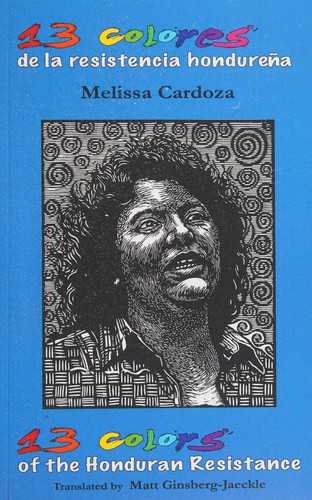 13 Colores de la Resistencia Hondureña