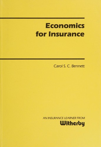 Economics for Insurance (The Witherby Insurance Learner Series)