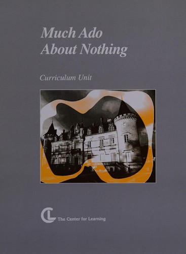 Much Ado About Nothing (TAP instructional materials)