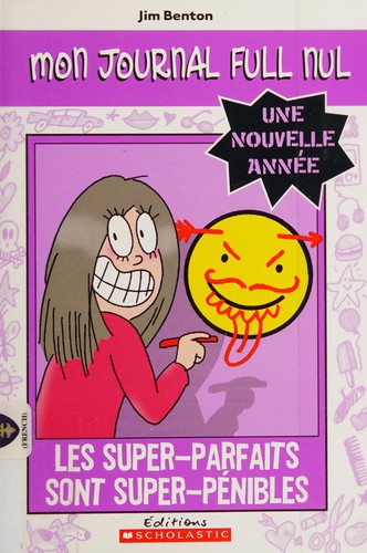 Super-Parfaits Sont Super Pénibles