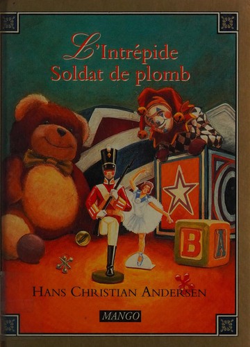 L'intrépide soldat de plomb