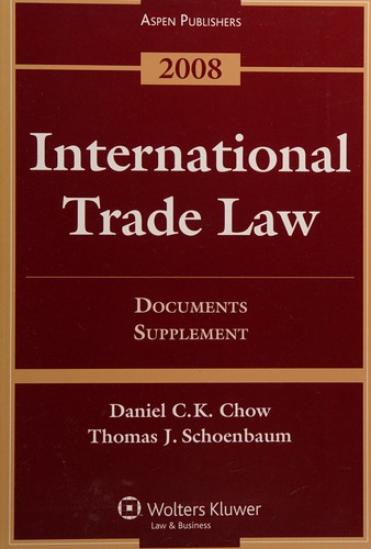 International Trade Law Documents Supplement