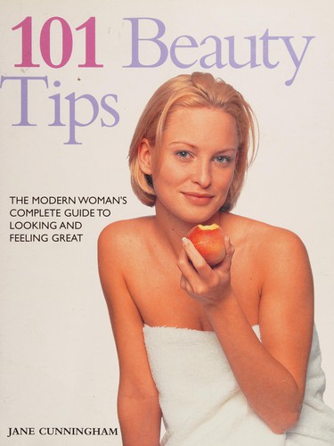 101 Beauty Tips (Beauty)