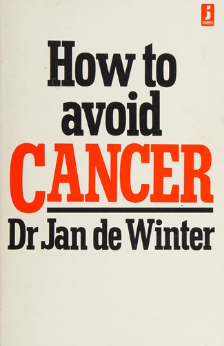 How to avoid cancer