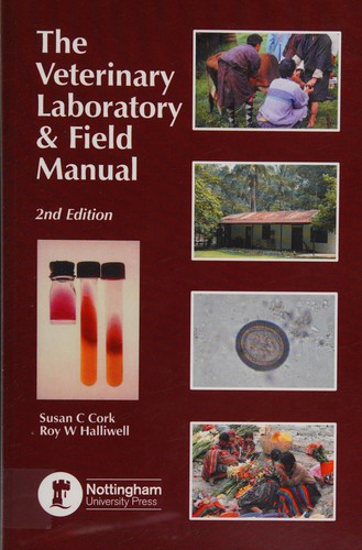 The veterinary laboratory and field manual