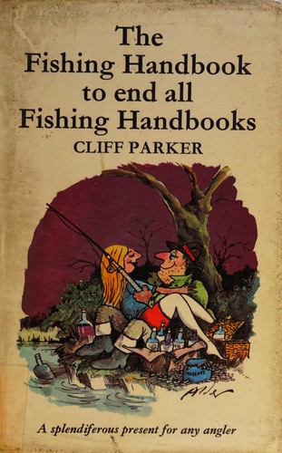 The fishing handbook to end all fishing handbooks
