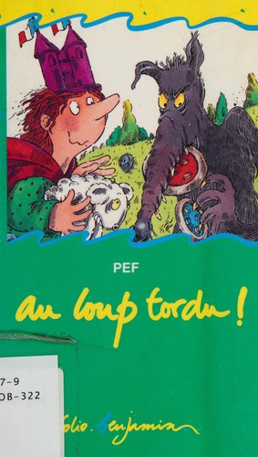 Au loup tordu!
