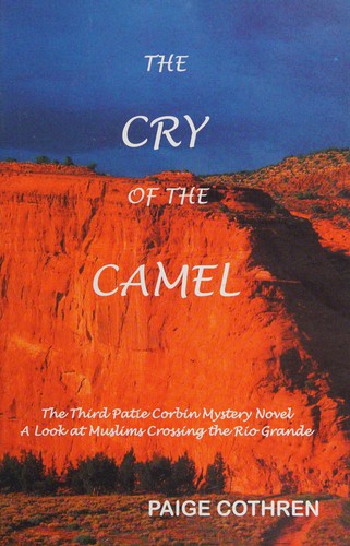 The cry of the camel